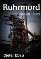 Dieter Ebels - Ruhrmord