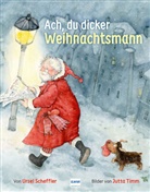 Ursel Scheffler, Jutta Timm - Ach, du dicker Weihnachtsmann