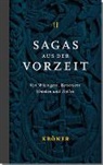 Valerie Broustin, Sime Rudolf, Simek Rudolf, Jona Zeit-Altpeter, Jonas Zeit-Altpeter - Sagas aus der Vorzeit - Wikingersagas