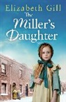 Elizabeth Gill - The Miller's Daughter
