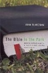 John Blakeman - The Bible in the Park