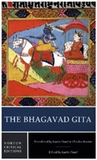 Gavin Flood, Charles Martin, Gavin Flood, Flood Gavin - The Bhagavad Gita - A Norton Critical Edition