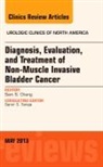 Sam (Vanderbilt) Chang, Sam S Chang, Sam S. Chang, Chang Sam S. - Diagnosis, Evaluation, and Treatment of Non-Muscle Invasive Bladder Cancer: An Update, An Issue of Urologic Clinics: Volume 40-2