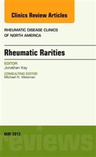 Jonathan Kay - Rheumatic Rarities, An Issue of Rheumatic Disease Clinics