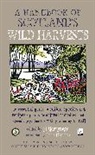 Emma Chapman, Emma Martynoga Chapman, Chapman Emma, Fi Martynoga, Martynoga Fi - Handbook of Scotland''s Wild Harvests