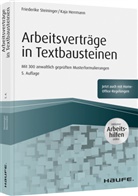 Kaja Hermann, Kaja Herrmann, Friederik Steininger, Friederike Steininger - Arbeitsverträge in Textbausteinen