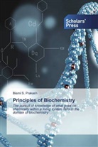 Bismi S Prakash, Bismi S. Prakash - Principles of Biochemistry