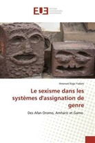 Amanuel Raga Yadate - Le sexisme dans les systèmes d'assignation de genre