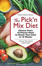 Michael Gleeson, Michael (Professor) Gleeson - The Pick'n Mix Diet