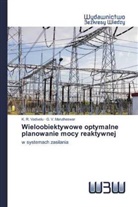 G. V. Marutheswar, K. R. Vadivelu - Wieloobiektywowe optymalne planowanie mocy reaktywnej