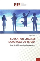 Gilbert KADA - EDUCATION CHEZ LES SARA-KABA DU TCHAD