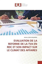 Héritier Lengi Manwana - EVALUATION DE LA REFORME DE LA TVA EN RDC ET SON IMPACT SUR LE CLIMAT DES AFFAIRES