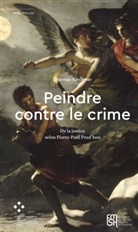 Thomas Kirchner - Peindre contre le crime
