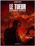 Acamon/matz, Jacamon, Luc Jacamon, Matz, MATZ/JACAMON - Le Tueur : affaires d'Etat. Vol. 2. Circuit court