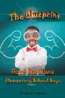 Jamel Gibson - The Blueprint Good Day Plans for Elementary School Boys: Volume 1