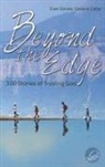 Wec International, Evan Davies - Beyond the Edge: 100 Stories of Trusting God
