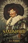D. L. Forbes - Saxonford: Vol. 1 Winter Into Summer Volume 1