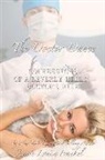 Jennie Frankel - The Doctor Dance Confessions of a Beverly Hills Doctors Wife: Volume 2