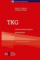 Thomas Fetzer, Kurt Graulich, Graulich (Prof. Dr.), Joachim Scherer, Joachi Scherer (Prof. Dr.), Joachim Scherer (Prof. Dr.) - TKG