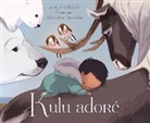 Celina Kalluk, Alexandria Neonakis - Kulu Adoré