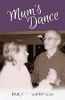 Emily T. Wierenga - Mum's Dance: Volume 1