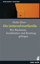 Heiko Kleve - Die Unternehmerfamilie