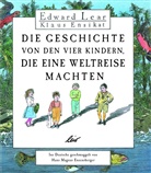 Edward Lear, Klaus Ensikat - Die Geschichte von den vier Kindern, die eine Weltreise machten