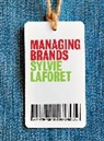 Sylvie Laforet, Laforet Sylvie - Managing Brands