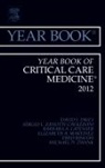 David J Dries, David J. Dries, Dries David J., Sergio L Zanotti-Cavazzoni, Sergio L. Zanotti-Cavazzoni, Zanotti-Cavazzoni Sergio L. - Year Book of Critical Care Medicine 2012: Volume 2012