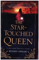 Roshani Chokshi, Chokshi Roshani - The Star-Touched Queen