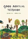 Davide Cali, Maria Dek, Maria Dek - Good Morning, Neighbor