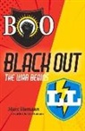 Justin Hamann, Marc Hamann - Black Out: The War Begins Volume 1