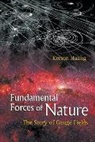 Kerson Huang, Kerson (Massachusetts Inst Of Tech Huang, Huang Kerson, Kerson Huang - Fundamental Forces Of Nature: The Story Of Gauge Fields