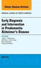 Jeffrey Cummings, Jeffrey (Cleveland Clinic) Cummings, Jeffrey I Cummings, Jeffrey I. Cummings, Jeffrey L. Cummings, Bruno Dubois... - Early Diagnosis and Intervention in Predementia Alzheimer's Disease, An Issue of Medical Clinics