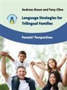 Andreas Braun, Tony Cline - Language Strategies for Trilingual Families