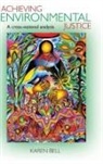 Karen Bell - Achieving environmental justice