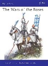 Terence Wise, Gerry Embleton - The Wars of the Roses
