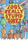 Mike Phillips - 1001 Really Stupid Jokes