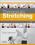 Eyal Lederman, Eyal Lederman, Eyal (Eyal Lederman Lederman, Lederman Eyal - Therapeutic Stretching