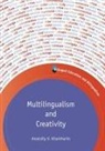 Anatoliy V. Kharkhurin - Multilingualism and Creativity