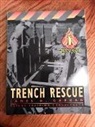 James B. Gargan, James B. (Rescue Training Consultants) Gargan, Gargan James B. - First Due Trench Rescue