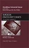 Steven Gallinger - Hereditary Colorectal Cancer, An Issue of Surgical Oncology Clinics