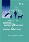 Patricia Wilkins, Patricia C. Wilkins, Ralph G Wilkins, Ralph G. Wilkins - Role of Calcium and Comparable Cations in Animal Behaviour