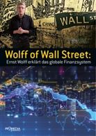 Ernst Wolff - Wolff of Wall Street