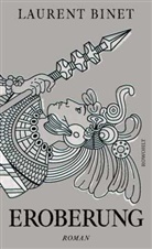 Laurent Binet - Eroberung