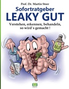 Martin Storr - Sofortratgeber Leaky Gut