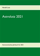 Harald Lutz - Astrolutz 2021