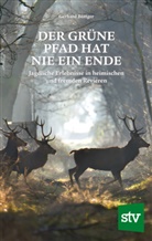Gerhard Böttger - Der grüne Pfad hat nie ein Ende