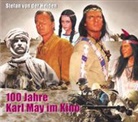 Stefan von der Heiden, Stefan von der Heiden - 100 Jahre Karl May im Kino