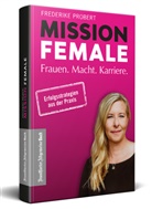 Frederike Probert - Mission Female